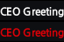 CEO Greeting