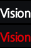 Vision